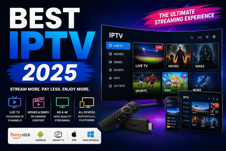 Best IPTV Subscription in USA 2026 8 Best IPTV 2025 streaming on Firestick with live channels, movies, and 4K quality